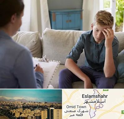 روانشناس نوجوان در اسلامشهر