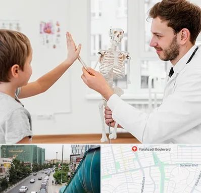 دکتر فوق تخصص ارتوپد کودکان در بلوار فرحزادی