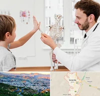 دکتر فوق تخصص ارتوپد کودکان در سنندج