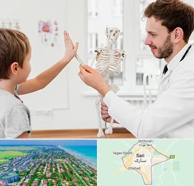 دکتر فوق تخصص ارتوپد کودکان در ساری