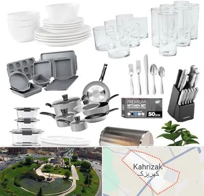 فروشگاه ظروف آشپزخانه در کهریزک