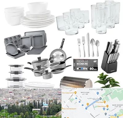 فروشگاه ظروف آشپزخانه در محلاتی شیراز 