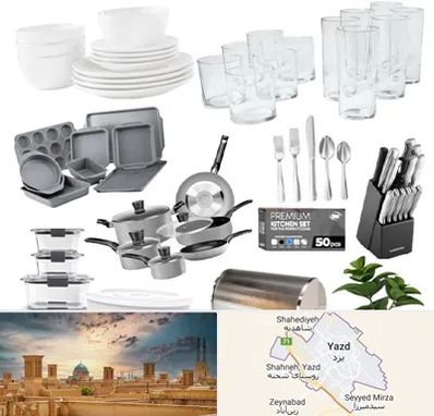فروشگاه ظروف آشپزخانه در یزد