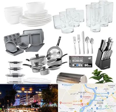 فروشگاه ظروف آشپزخانه در کیانپارس اهواز 