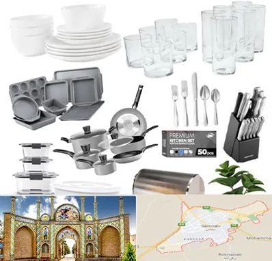 فروشگاه ظروف آشپزخانه در سمنان