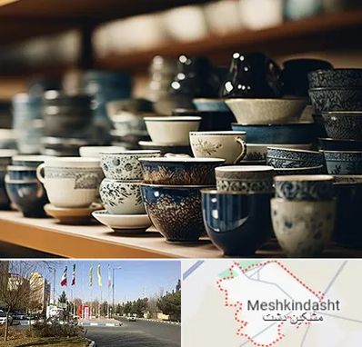 فروش ظروف چینی در مشکین دشت