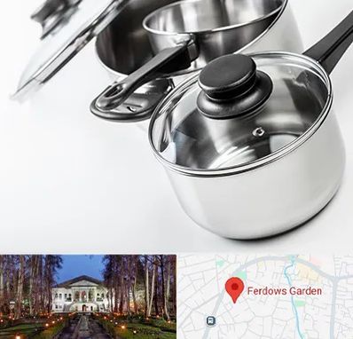 فروش قابلمه در باغ فردوس