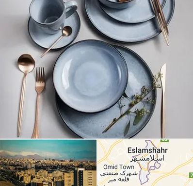 فروش ظروف سرامیکی در اسلامشهر