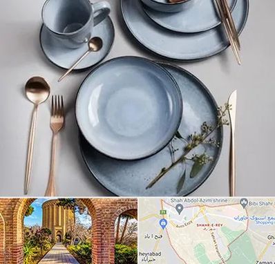 فروش ظروف سرامیکی در شهر ری