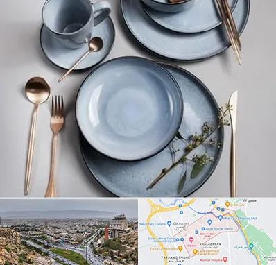 فروش ظروف سرامیکی در معالی آباد شیراز 