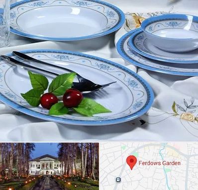 فروش ظروف ملامین در باغ فردوس