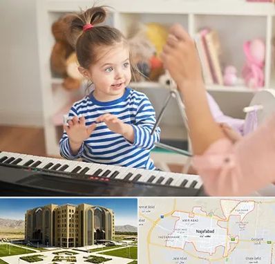 آموزشگاه موسیقی کودکان در نجف آباد