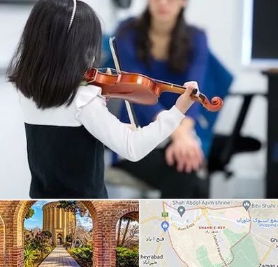 آموزشگاه ویولن در شهر ری