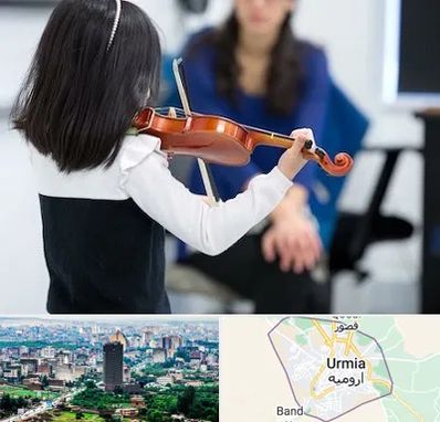 آموزشگاه ویولن در ارومیه