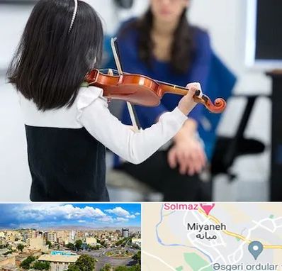 آموزشگاه ویولن در میانه