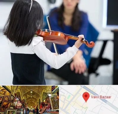 آموزشگاه ویولن در بازار وکیل شیراز