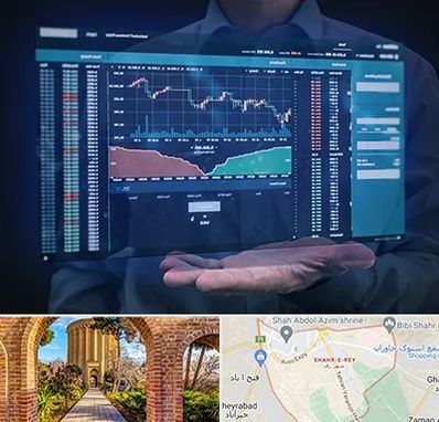 آموزشگاه بورس در شهر ری