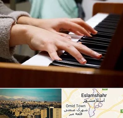 آموزشگاه پیانو در اسلامشهر