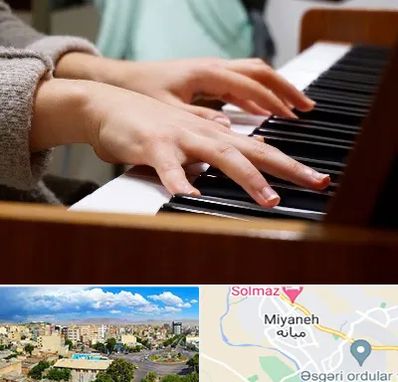 آموزشگاه پیانو در میانه