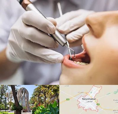 دندانپزشکی ارزان در نیشابور