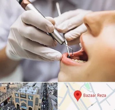 دندانپزشکی ارزان در بازار رضا مشهد