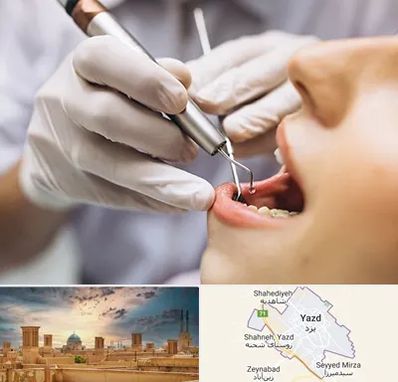 دندانپزشکی ارزان در یزد