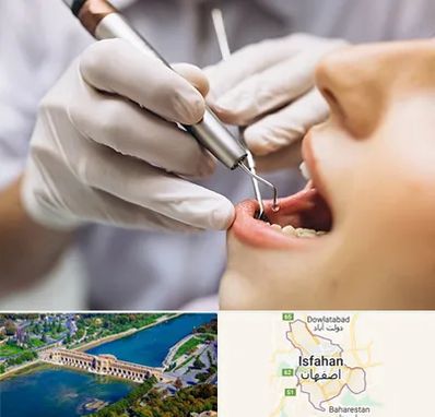 دندانپزشکی ارزان در اصفهان