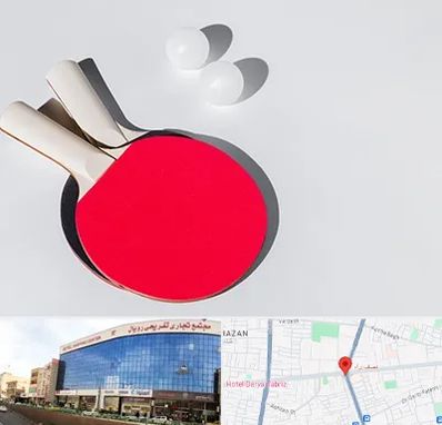 باشگاه پینگ پنگ در نصف راه تبریز