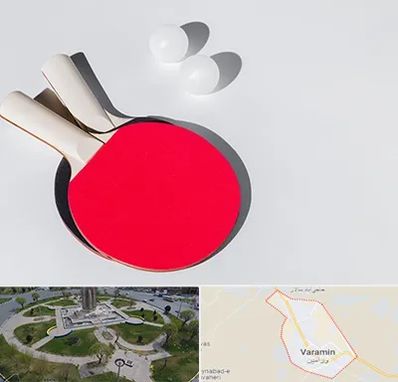 باشگاه پینگ پنگ در ورامین