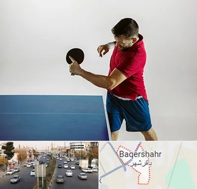 سالن تنیس روی میز در باقرشهر