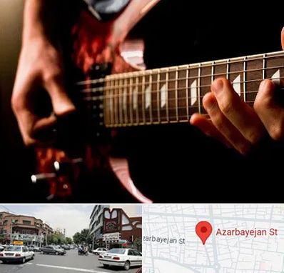 آموزشگاه گیتار الکتریکی در خیابان آذربایجان
