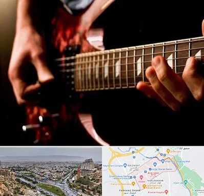 آموزشگاه گیتار الکتریکی در معالی آباد شیراز