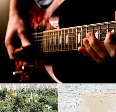 آموزشگاه گیتار الکتریکی در منطقه 13 تهران