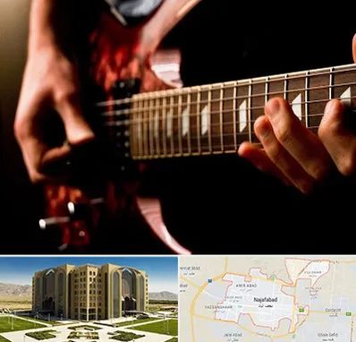آموزشگاه گیتار الکتریکی در نجف آباد