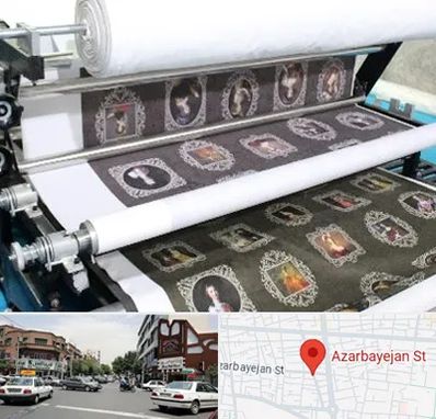 چاپ روی پارچه در خیابان آذربایجان