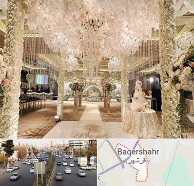 تالار عروسی ارزان در باقرشهر