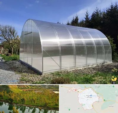 فروش سازه گلخانه در بهبهان