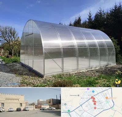 فروش سازه گلخانه در نواب اسلامشهر