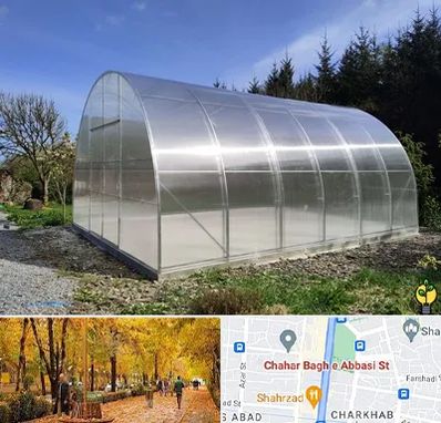 فروش سازه گلخانه در چهارباغ اصفهان 