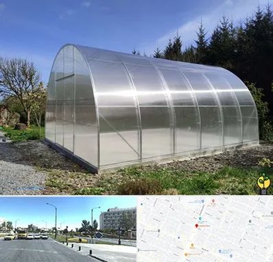 فروش سازه گلخانه در بلوار کلاهدوز مشهد 