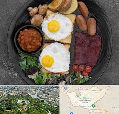 صبحانه انگلیسی در شهرکرد