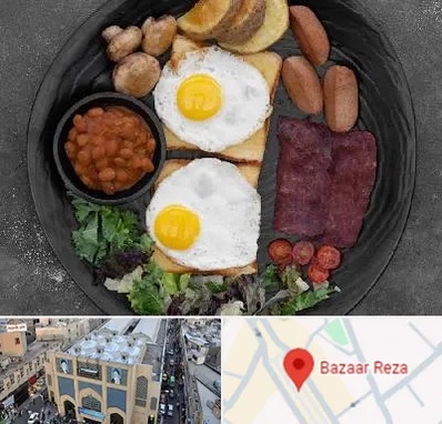 صبحانه انگلیسی در بازار رضا مشهد