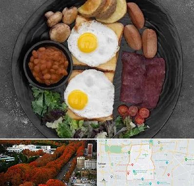 صبحانه انگلیسی در منطقه 6 تهران 