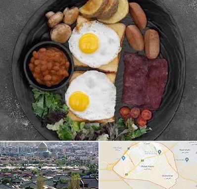 صبحانه انگلیسی در رباط کریم