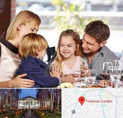 رستوران خانوادگی در باغ فردوس