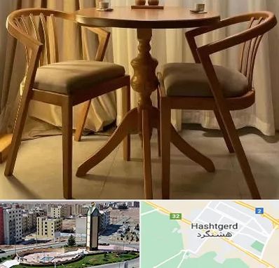 فروش میز و صندلی در هشتگرد