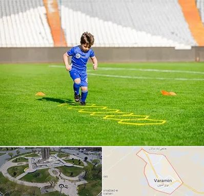 مدرسه فوتبال در ورامین