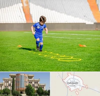 مدرسه فوتبال در دهدشت