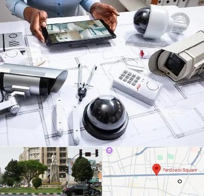 فروش سیستم های امنیتی و حفاظتی در میدان فردوسی تهران
