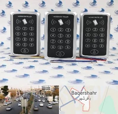 اکسس کنترل در باقرشهر